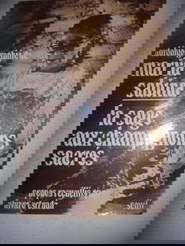 Autobiographie de Maria Sabina, la sage aux champignons sacrés