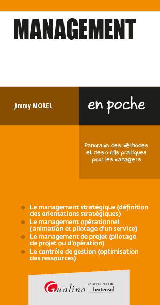 Management : panorama des méthodes et des outils pratiques pour les managers