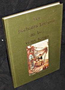 Couverture de Les pêcheurs bretons au bon vieux temps