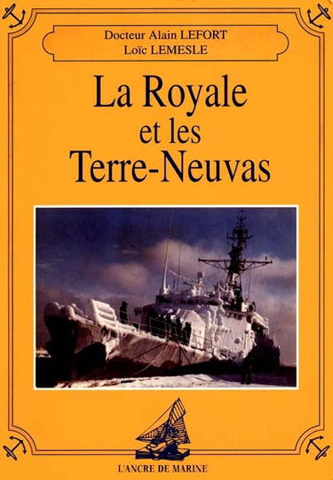 La Royale et les Terre-Neuvas