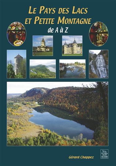 Couverture de Le pays des lacs et petite montagne de A à Z