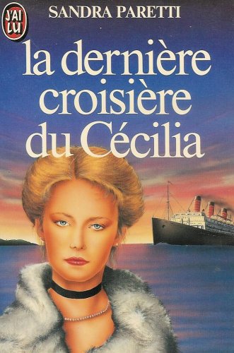 Couverture de La Dernière croisière du Cécilia
