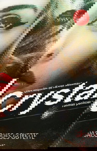 Crystal - Une enquête de Karen Newman T1