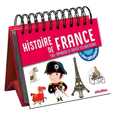 Histoire de France : 365 réponses à toutes tes questions