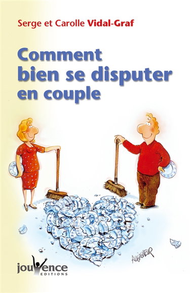 Comment bien se disputer en couple ?