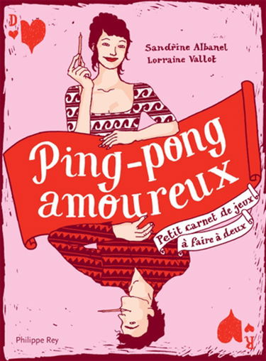 Ping-pong amoureux : petit carnet de jeux à faire à deux