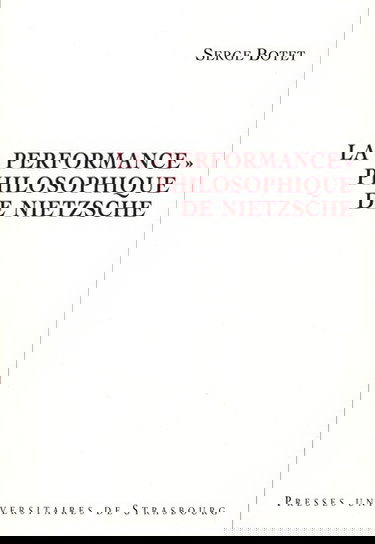 La performance philosophique de Nietzsche