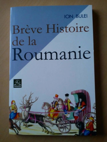 Couverture de Brève Histoire de la Roumanie