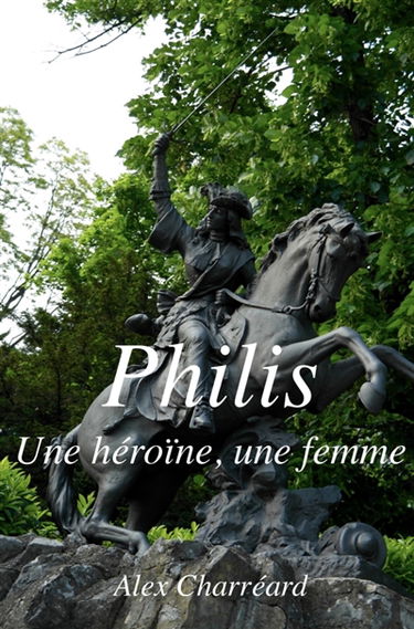 Philis : Une héroïne, une femme