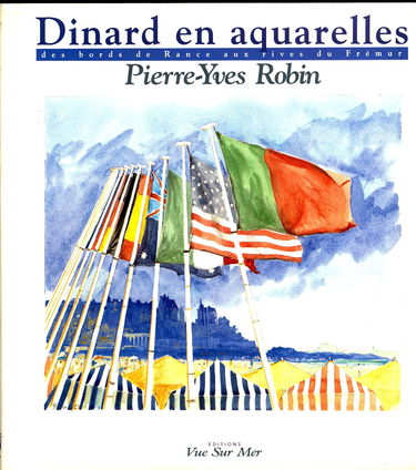 Dinard en aquarelles : des bords de Rance aux rives du Frémur