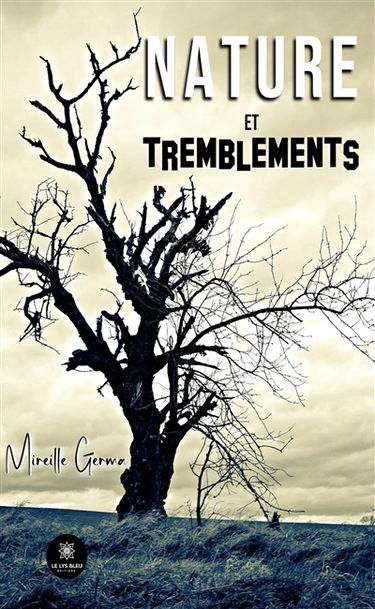 Nature et tremblements