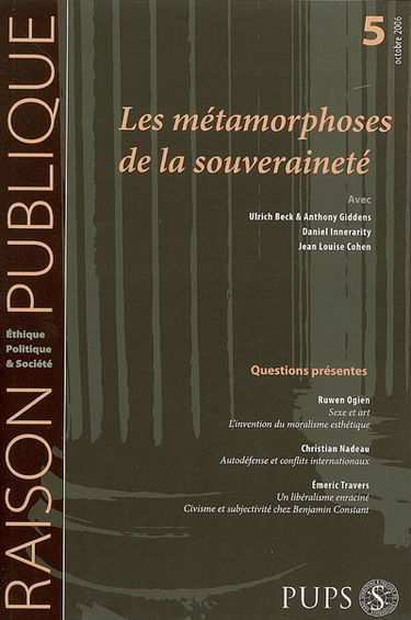 Raison publique, n° 5. Les métamorphoses de la souveraineté