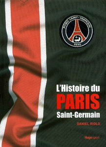 L'histoire du Paris-Saint-Germain