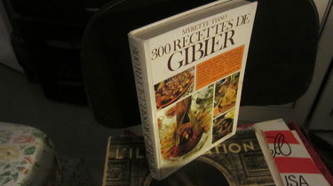 300 recettes de gibiers