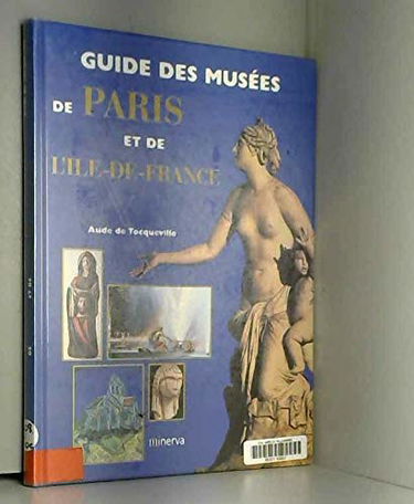 Musées de Paris Ile-de-France