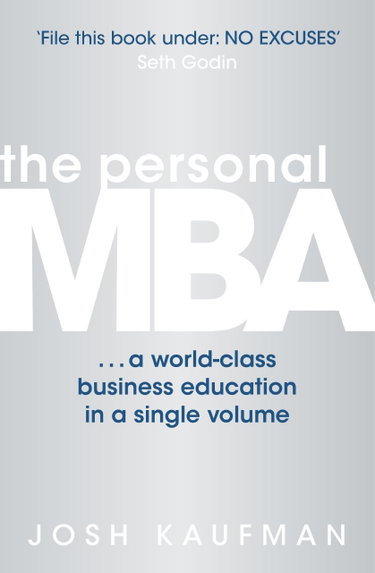 Couverture de The Personal MBA: A World-Class Business Education in a Single Volume