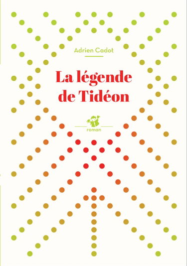 La légende de Tidéon