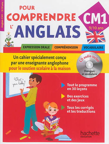 Pour comprendre l'anglais, CM1, 9-10 ans : expression orale, compréhension, vocabulaire