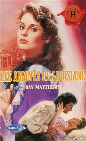 LES AMANTS DE LOUISIANE