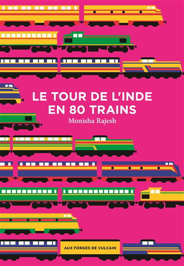 Le tour de l'Inde en 80 trains