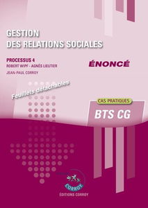 Gestion des relations sociales : processus 4, BTS CG, cas pratiques : énoncé