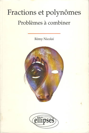 Fractions Et Polynomes. Problemes Combines