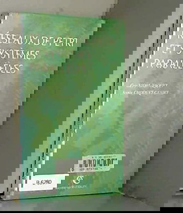 Réseaux de Petri et systèmes parallèles