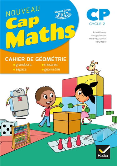 Cap maths CP : cahier de géométrie