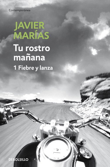 Couverture de Tu rostro mañana. 1 Fiebre y lanza par Javier Marias