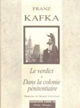 Le verdict. Dans la colonie pénitentiaire