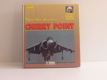Superbase de Cherry Point