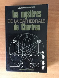 Les mystères de la cathédrale de chartres.