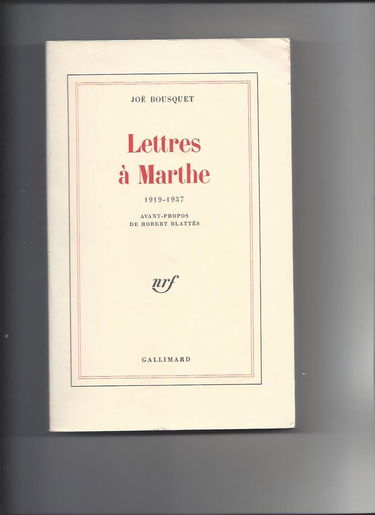 LETTRES A MARTHE: 1919-1937)