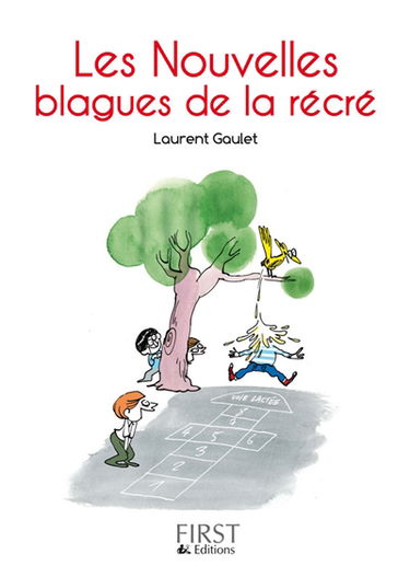 Les nouvelles blagues de la récré