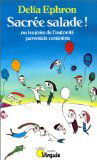 Sacrée salade ! ou les Joies de l'autorité parentale conjointe