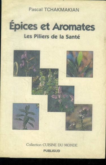 Epices et aromates : les piliers de la santé