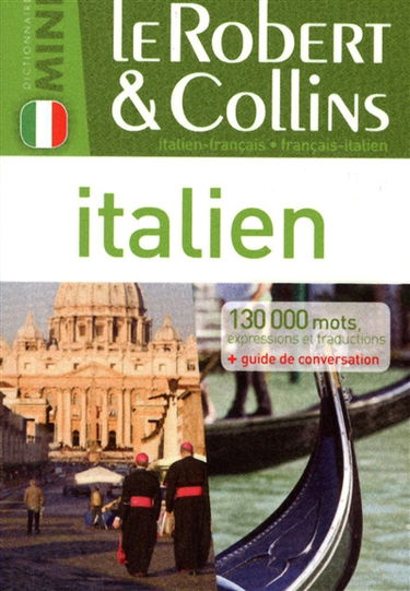 Le Robert & Collins mini italien : italien-français, français-italien : 130.000 mots, expressions et traductions