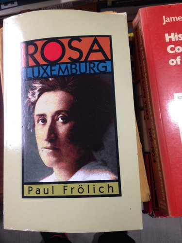 Couverture de Rosa Luxemburg: Ideas in Action