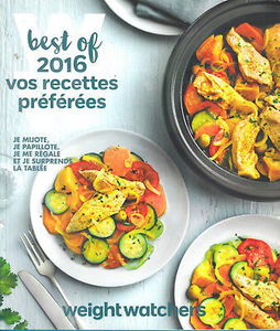 Weight Watchers Best Of 2016 Vos recettes préférées