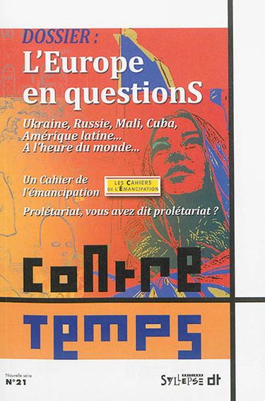 ContreTemps, n° 21. L'Europe en questions