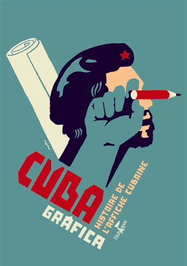 Couverture de Cuba grafica : histoire de l'affiche cubaine