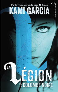 La Légion de la colombe noire. Vol. 2