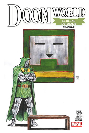 Couverture de Doom world : le règne de Fatalis. Vol. 2