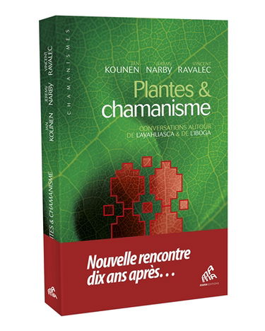 Plantes et chamanisme : conversations autour de l'ayahuasca & de l'iboga