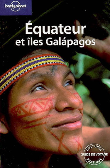 Equateur et les îles Galapagos