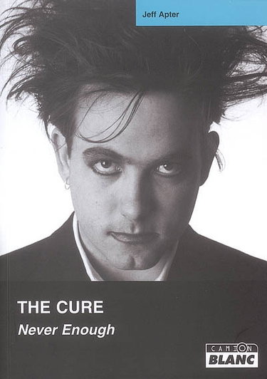 Couverture de The Cure : Never enough