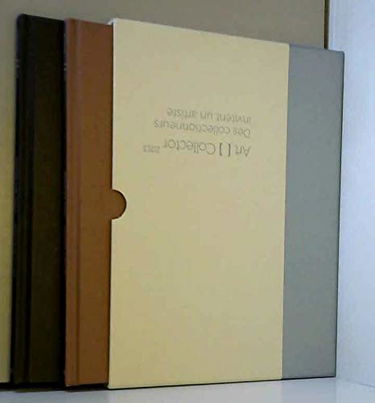 Art [ ] collector 2013 ; Des collectionneurs invient un artiste