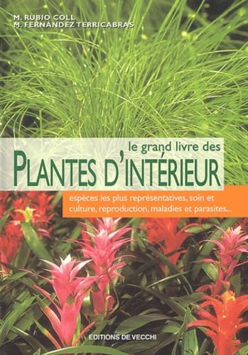 Le grand livre des plantes d'intérieur