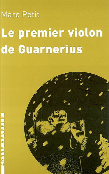 Couverture de Le premier violon de Guarnerius