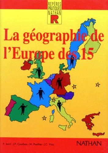 La géographie de l'Europe des 15